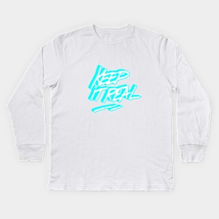 Keep it real graffiti tag Kids Long Sleeve T-Shirt